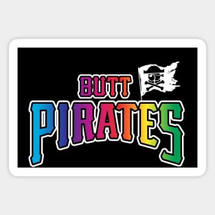 Butt Pirate Pride (FRONT ONLY) Magnet